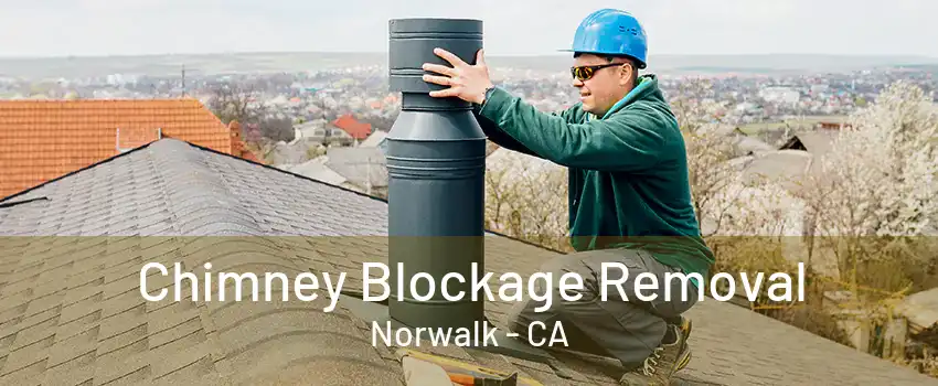 Chimney Blockage Removal Norwalk - CA