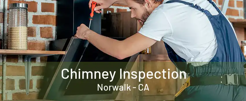 Chimney Inspection Norwalk - CA