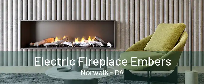 Electric Fireplace Embers Norwalk - CA