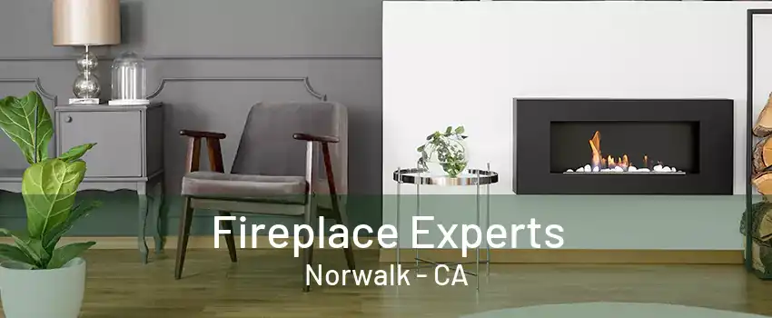 Fireplace Experts Norwalk - CA