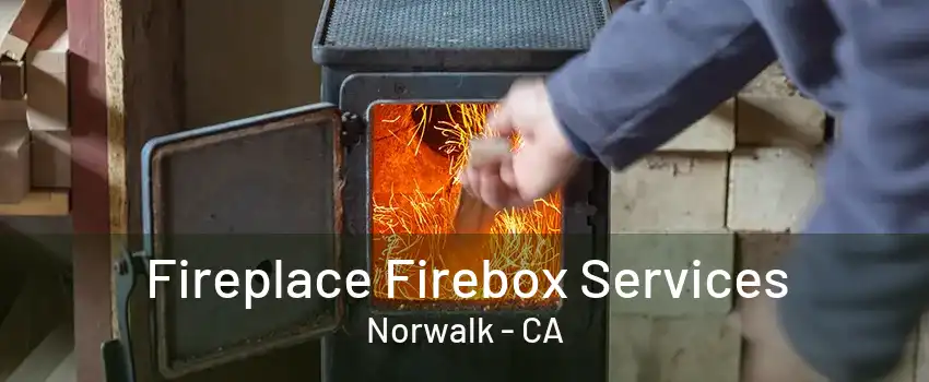 Fireplace Firebox Services Norwalk - CA