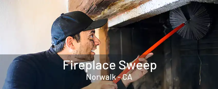 Fireplace Sweep Norwalk - CA