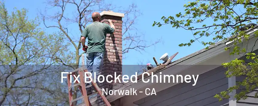 Fix Blocked Chimney Norwalk - CA