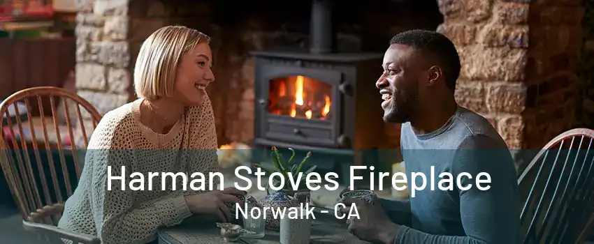 Harman Stoves Fireplace Norwalk - CA