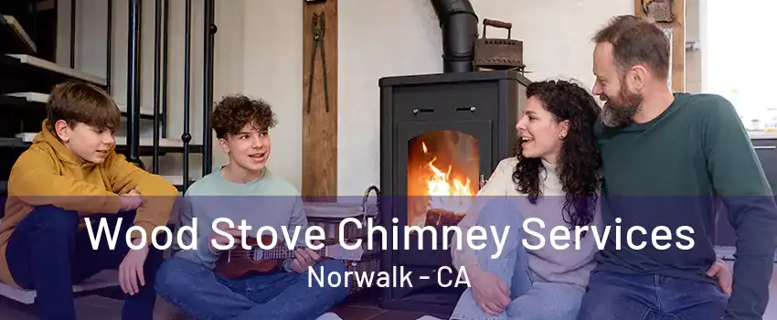 Wood Stove Chimney Services Norwalk - CA